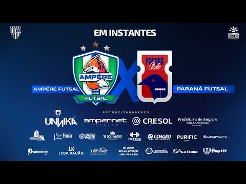 Ampére Futsal X Paraná Clube - Campeonato Paranaense Série Ouro 2026