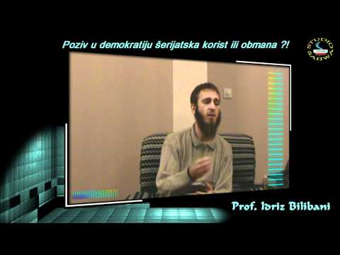 STUDIO-SAHWA - Idriz Bilibani Poziv u demokratiju šerijatska korist ili obmana ?!.wmv