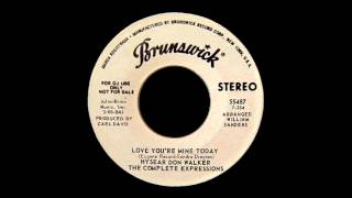 HYSEAR DON WALKER/THE COMPLETE EXPRESSIONS Love You&#39;re Mine Today