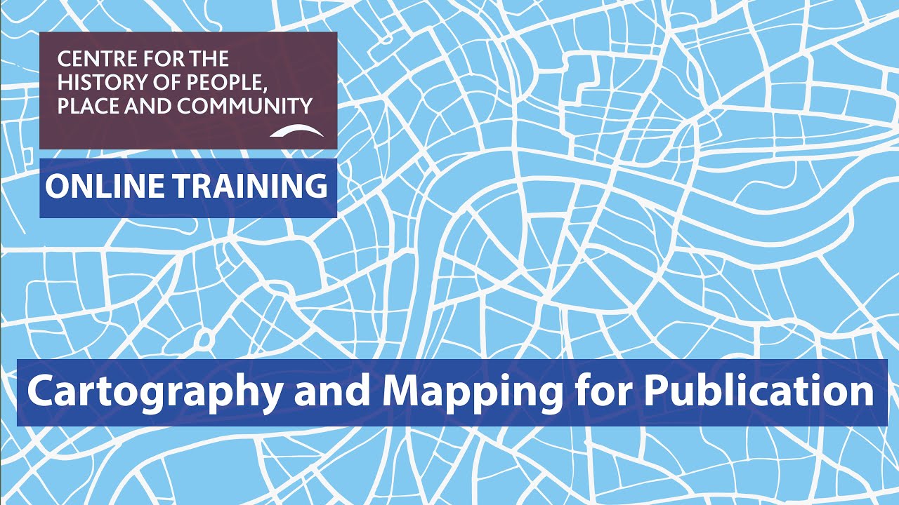 CHPPC Online Training: Cartography and Mapping for Publication