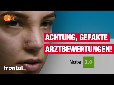 Gekaufte Arztbewertungen – Das Geschäft mit der Gesundheit I frontal