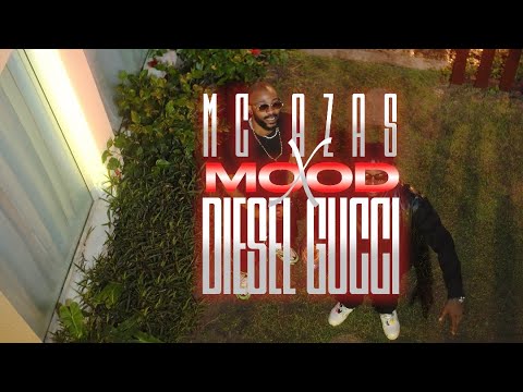 Mc Azas - Mood feat Diesel Gucci (official vidéo)