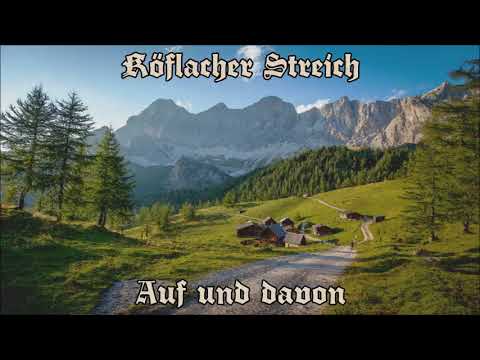 Köflacher Streich - Auf und davon