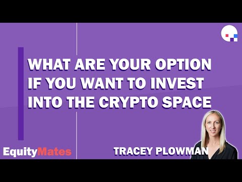Microinvesting? Direct? ETFs? How to gain exposure into the Crypto space | w/ Tracey Plowman