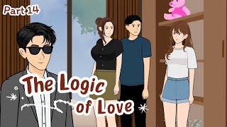 Download lagu THE LOGIC OF LOVE - PART 14 || Drama Animasi mp3