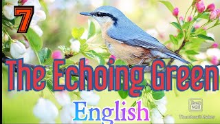 The Echoing Green Victers Std 07 English Unit 2 Scert Kerala Syllabus l Malayalam Explanation