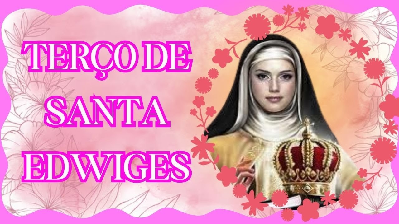 Precisa de Ajuda com Dívidas e Família? Descubra o Poder do Terço de Santa Edwiges! | Oração Terço