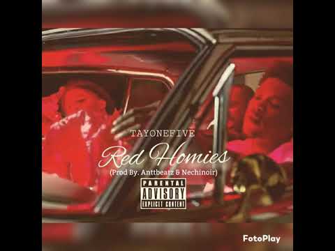 Tay OneFive - Red Homies (Prod. By Anttbeatz)