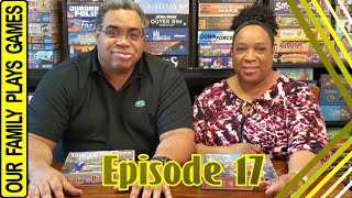 OFPG - Episode 17 (Small Box Ticket To Ride Games)