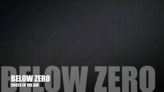 Shot In The Air-Below Zero