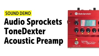 Video thumbnail for Audio Sprockets ToneDexter Acoustic Preamp - Sound Demo (no talking) by Guitar Bonedo