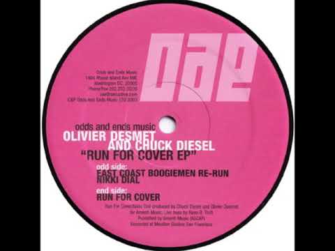 Olivier Desmet & Chuck Diesel - Run For Cover (East Coast Boogiemen Re-Run)