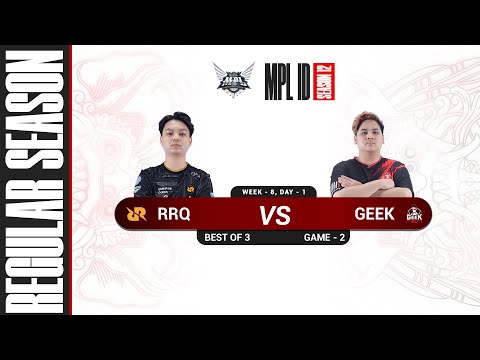 [Game - 2] RRQ vs GEEK FAM - MPL S12