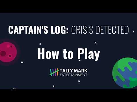 How to play Captain's Log: Crisis Detected