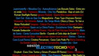 Sesión Electro Tecno Pop 3