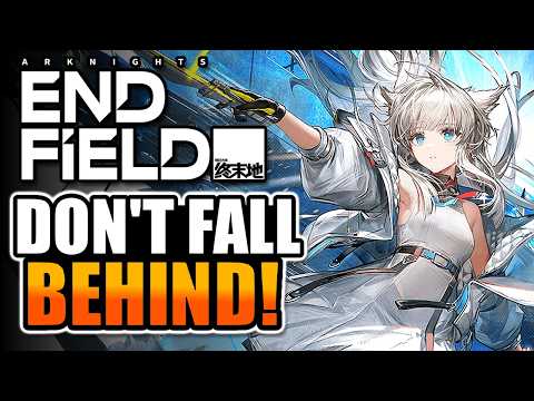 The COMPLETE Beginner's Guide To Arknights Endfield