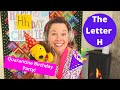 The Letter H And Quarantine Birthday Party Mrs Urbach S Early Learning Loft