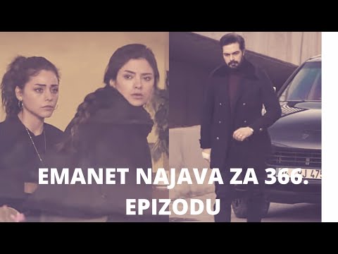 EMANET (FATALNA LJUBAV) 366.EPIZODA-NAJAVA