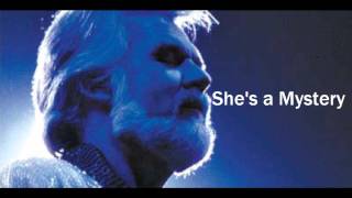 Kenny Rogers - She&#39;s a Mystery