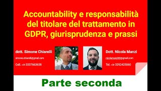 Accountability e responsabilità del titolare del trattamento parte 2 (28/12/2019)