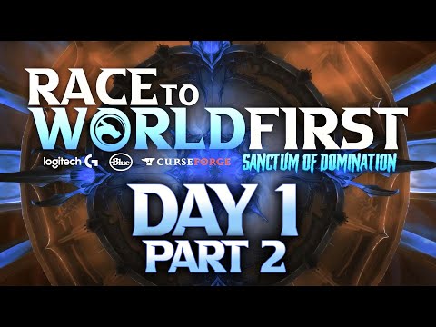 Race to World First: Sanctum of Domination | Day 1 (Part 2) | Full Broadcast