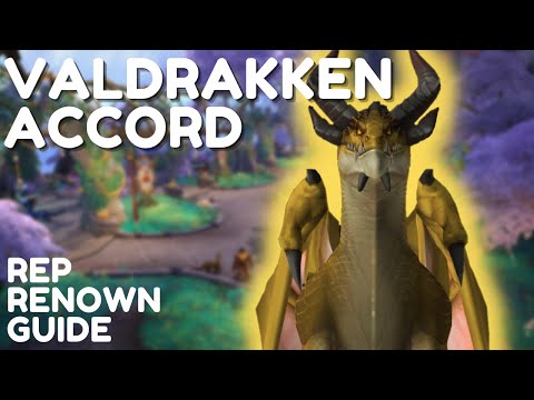 Valdrakken Accord Reputation/Renown Guide | Every Way to Get Rep & Weekly To-Do List | Dragonflight