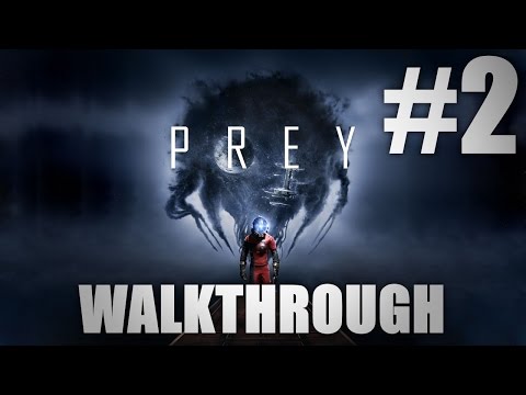 PREY Part 2 Talos 1 Lobby & Morgan's Office  - Gameplay Walkthrough