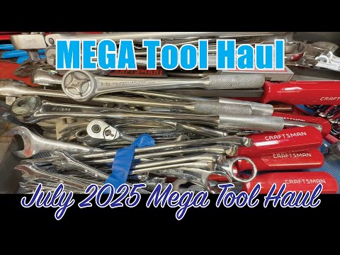 July 2025 Mega Tool Haul