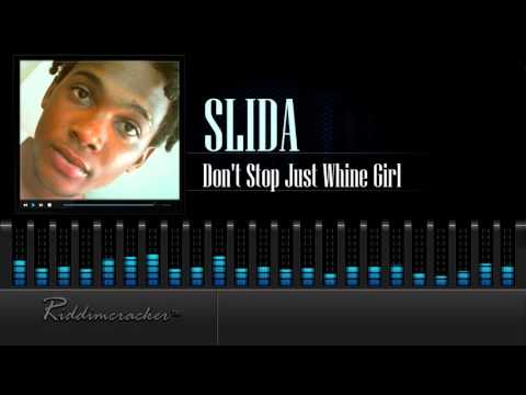 Slida - Don't Stop Just Whine Girl [Soca 2016] [HD]
