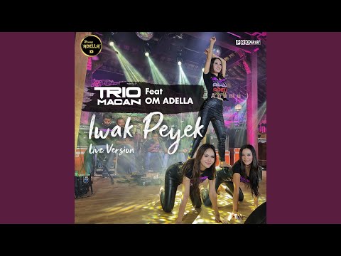 Iwak Peyek (Live Version)