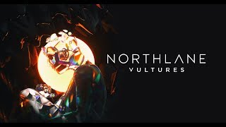 Northlane - Vultures