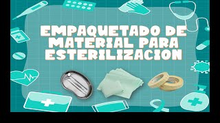 Empaquetado de material para  esterilizacion