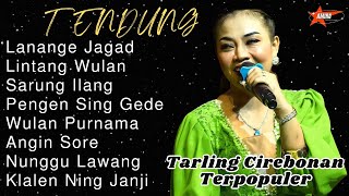 Download lagu TENGDUNG‼️THE MOST POPULAR CIREBON TARLING MAKES THE WORLD COOL AND CALM || LINTANG WULAN mp3 Download lagu TENGDUNG‼️THE MOST POPULAR CIREBON TARLING MAKES THE WORLD COOL AND CALM || LINTANG WULAN mp3
