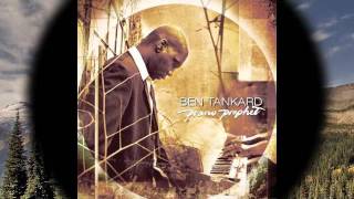 MC - Ben Tankard - Piano Prophet