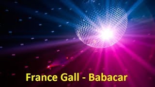 France Gall - Babacar (Lyrics)