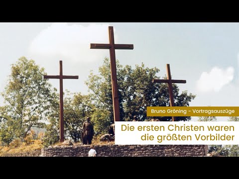 "The first Christians were the greatest role models" - Bruno Gröning (uncensored original voice)