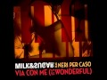 Milk & Sugar - Via Con Me Feat. Mario Crescenzo ...