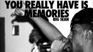 Memories (PART II) - Big Sean Ft. John Legend