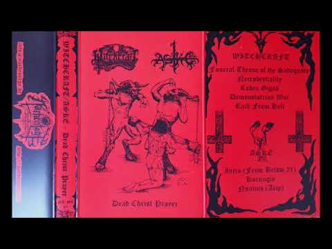 Witchcraft/Aske - Dead Christ Prayer (2020) - *Split*