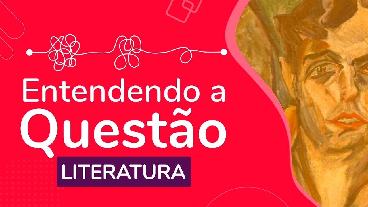 INTERPRETANDO QUESTÕES DE MODERNISMO | ProEnem