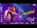 Nepali Movie Song Chachahui Jawani Aryan Sigdel Alisha Sharma Roshan Thapa Suman Gurung