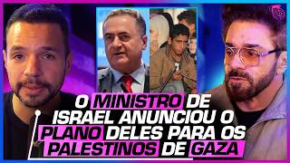 O PLANO de ISRAEL e o PROJETO de DESLOCAMENTO da POPULAÇÃO de GAZA