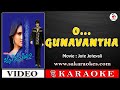 O Gunavantha Kannada Karaoke Original With Lyrics Jote Joteyali Sakaraokes
