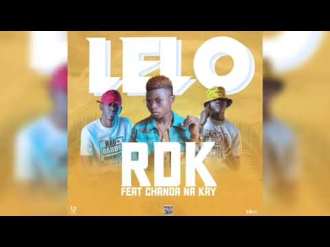 Chanda na Kay, RDK - Lelo (Audio 1hour loop )||New Zambian Song||