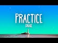 Drake - Practice (Lyrics)