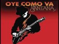 Santana - Oye Como Va 