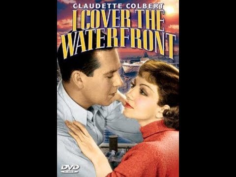 I Cover the Waterfront - 1933 | Full Movie