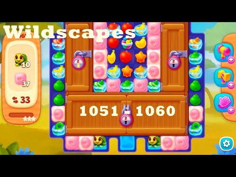 Wildscapes Level 1051 - 1060 HD Walkthrough | 3 - match game | gameplay | android | ios | pc | app