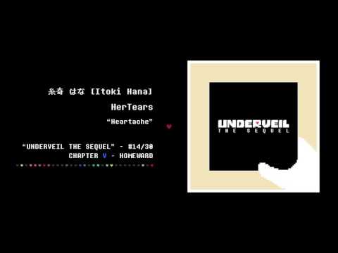 14. 糸奇はな - HerTears | UNDERVEIL THE SEQUEL