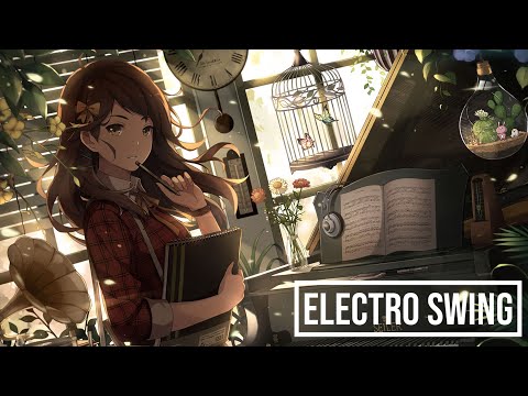 Best of ELECTRO SWING Mix March 2022 🎧